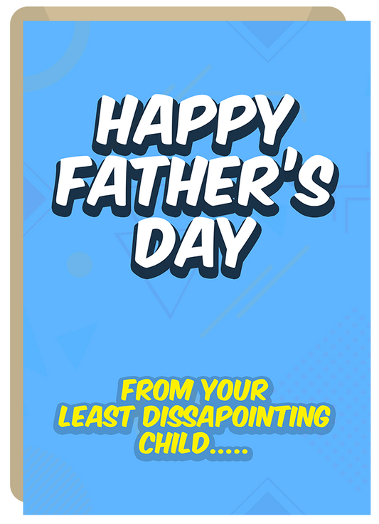 Disappointment - Irish Father's Day Card