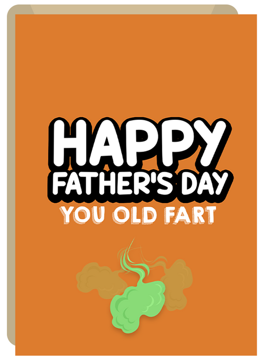 Old Fart - - Irish Father's Day Card